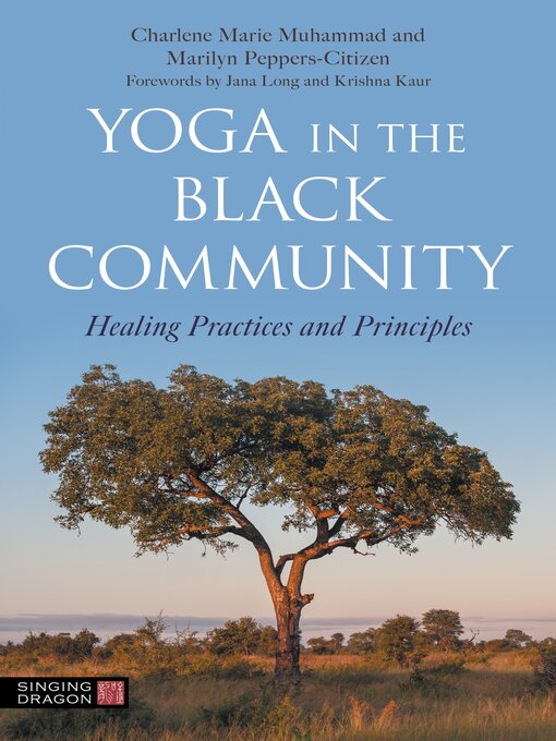 Title details for Yoga in the Black Community by Charlene Marie Muhammad - Available